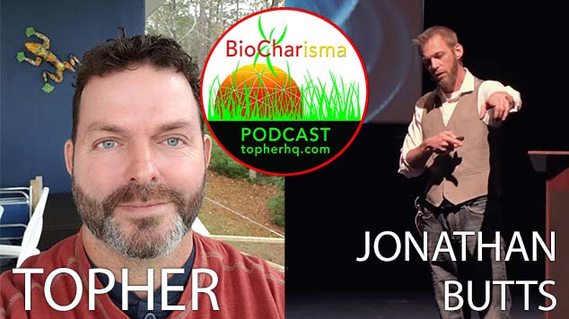 Natural Action Technology  w/ Jonathan Butts | Biocharisma Podcast 28