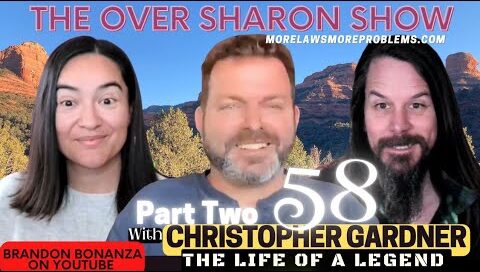 Over Sharon 58: Christopher Gardner – The Life of a Legend (Part 2)