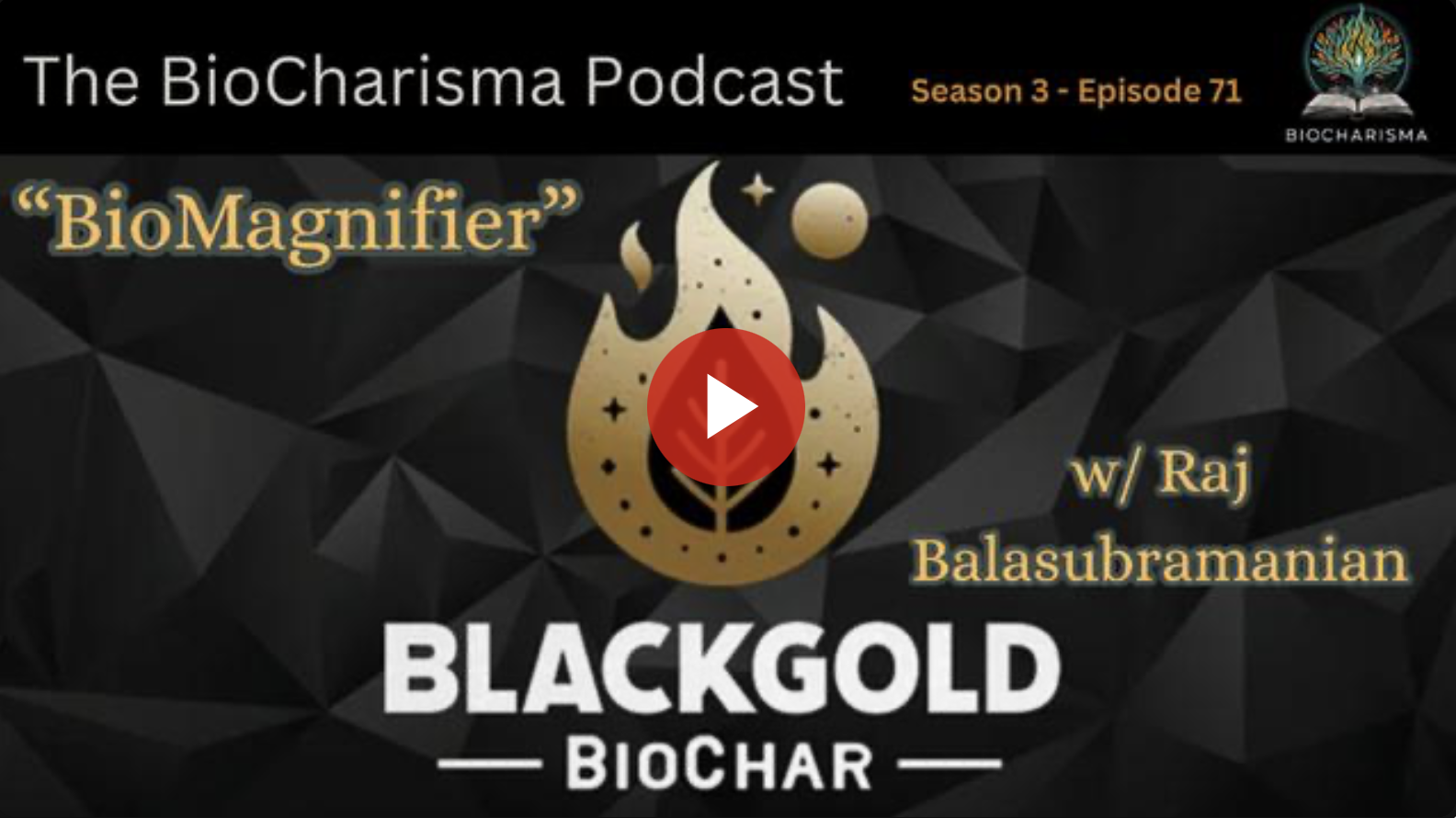 “Bio Magnifier”  W/ Raj