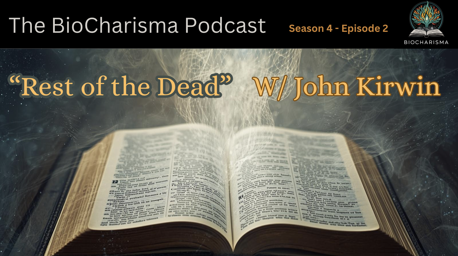 “Rest of the Dead” w/ John Kirwin