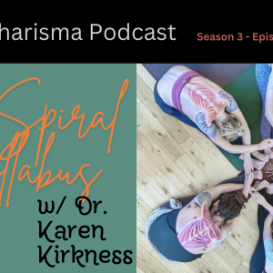 “The Spiral Syllabus” w/ Karen Kirkness