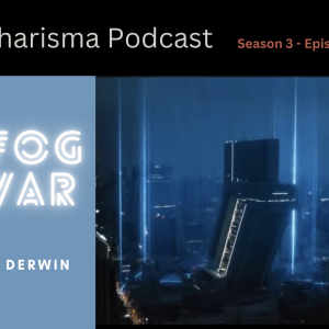 “The Fog of War” w/ Traci Derwin