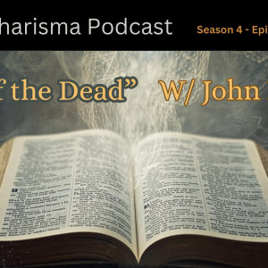 “Rest of the Dead” w/ John Kirwin