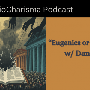 “Eugenics or Genetics?” w/ Dani Katz